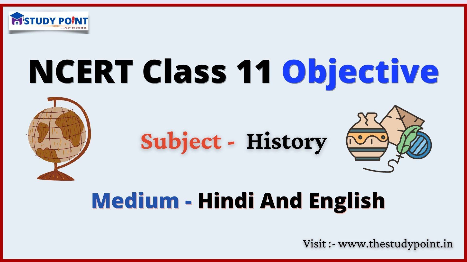 You are currently viewing NCERT Class 11 History Objective
