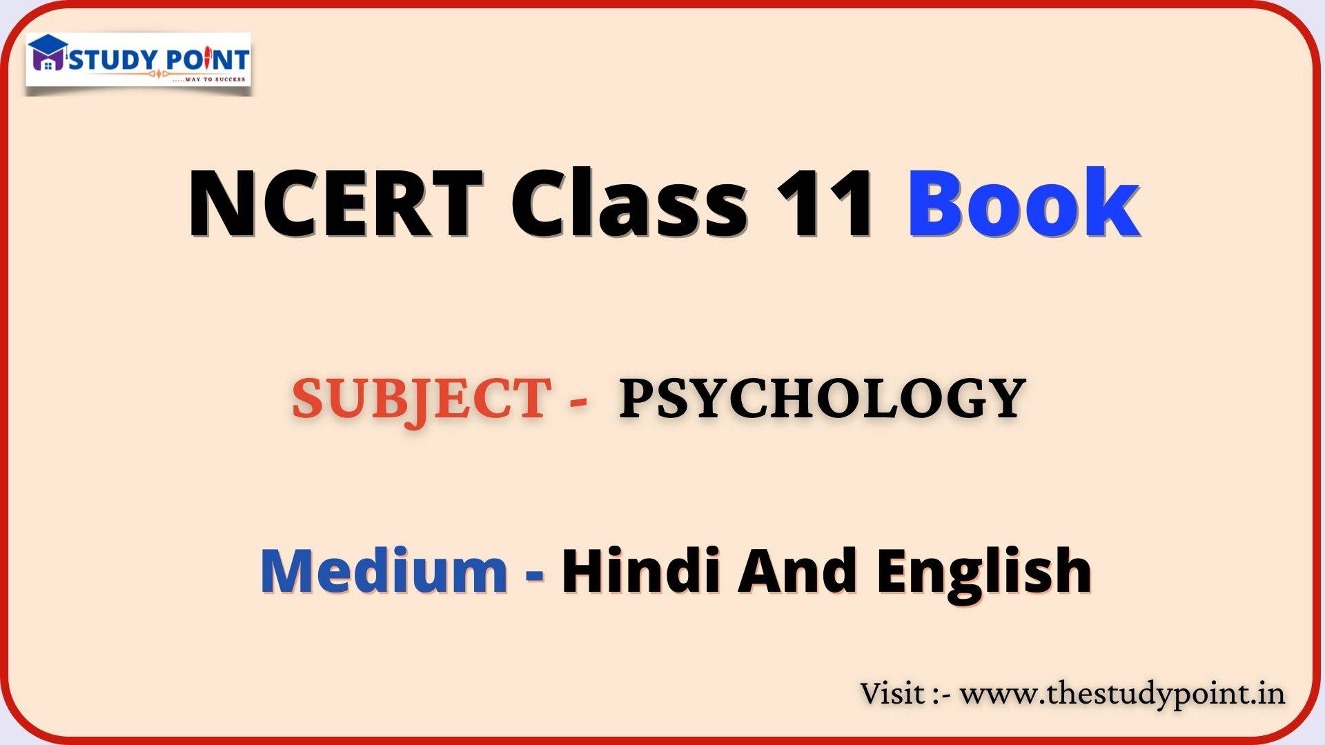 Read more about the article NCERT Books For Class 11 Psychology