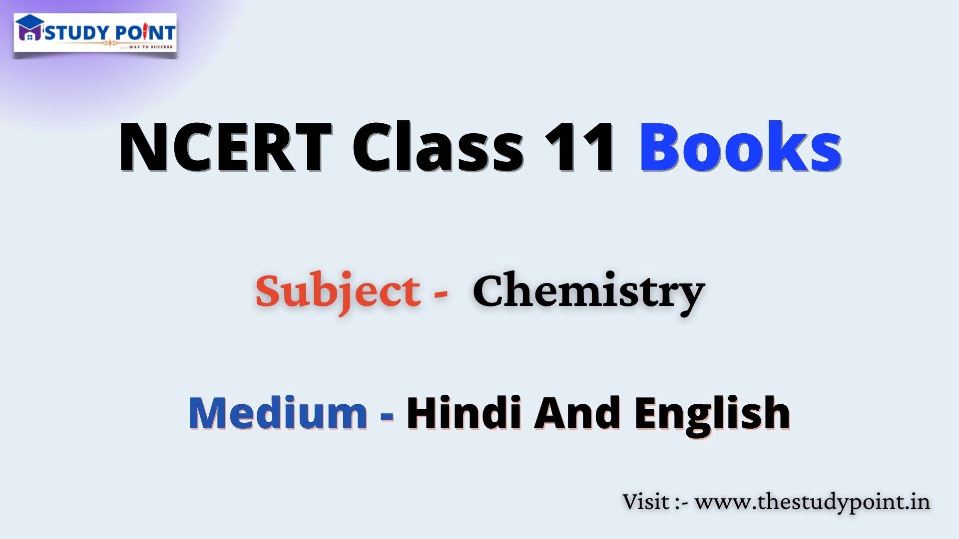 You are currently viewing NCERT Books For Class 11 Chemistry