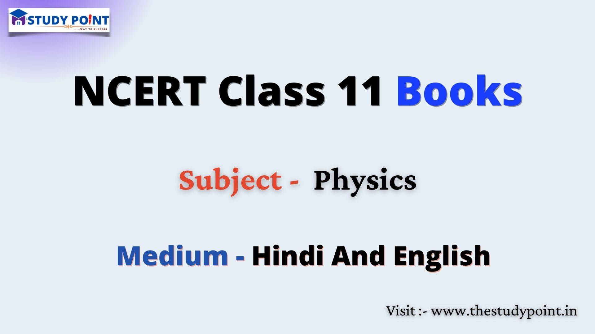 Read more about the article NCERT Books For Class 11 Physics