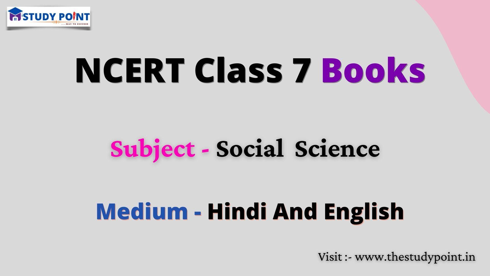 You are currently viewing NCERT Books For Class 7 Social Science
