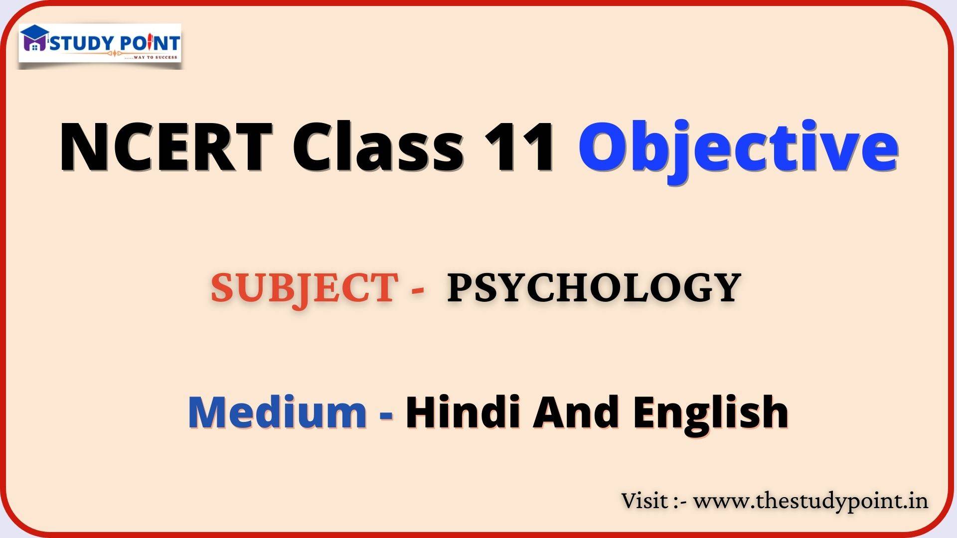 You are currently viewing NCERT Class 11 Psychology Objective