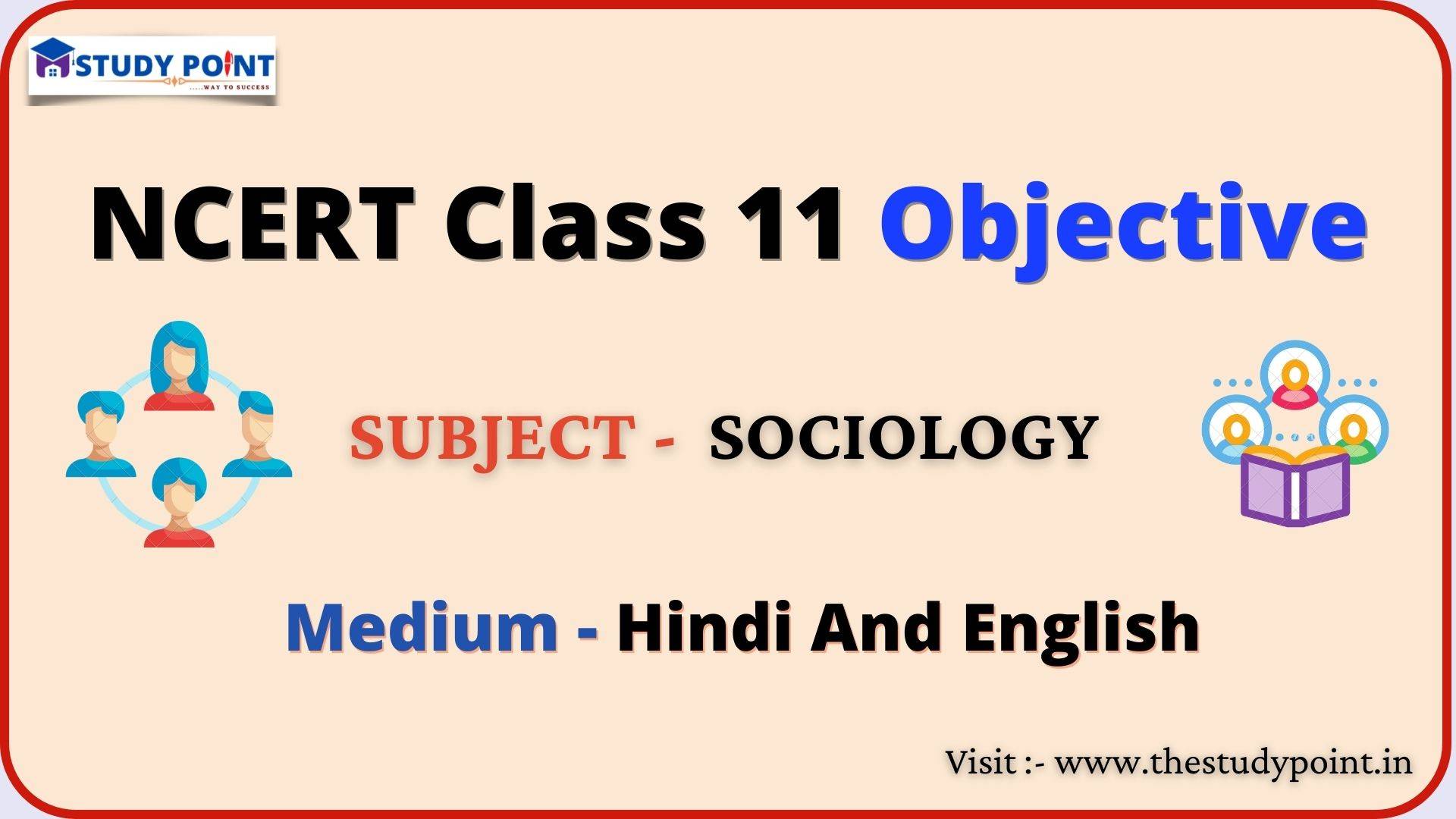 You are currently viewing NCERT Class 11 Sociology Objective