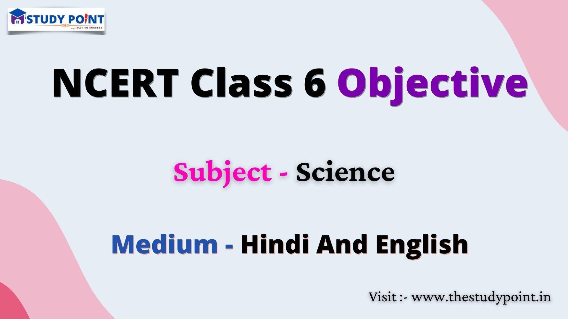 Read more about the article NCERT Class 6 Social Science Objective