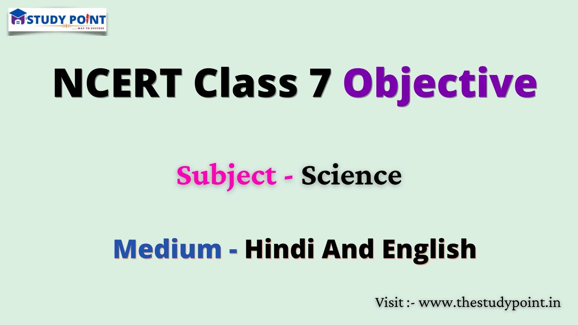 You are currently viewing NCERT Class 7 Science Objective