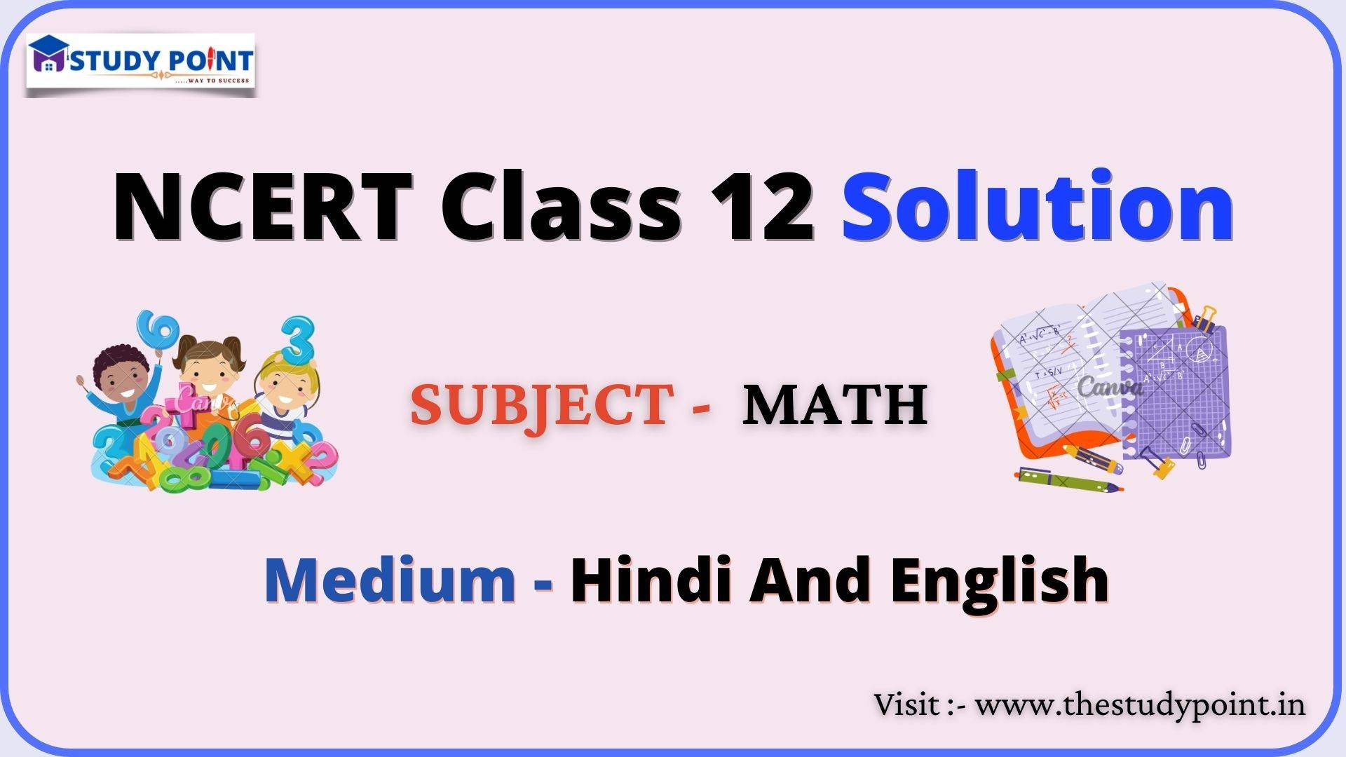 You are currently viewing NCERT Solution For Class 12 Math